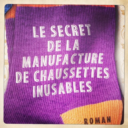 La bulle de Vero - La manufactures des chaussettes inusables (3)